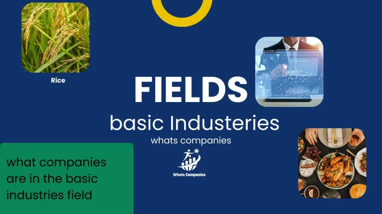 What Companies Are In The Basic Industries Field?