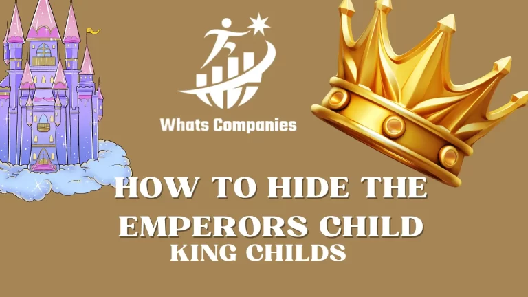 How To Hide The Emperors Child?